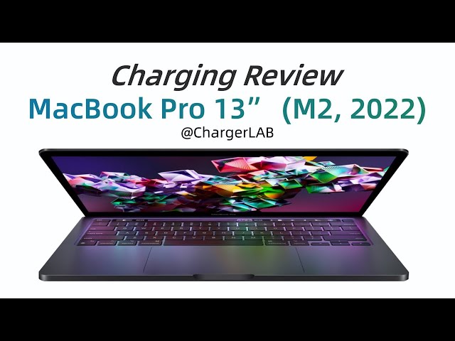 Charging Review of Apple MacBook Pro 13” (M2, 2022)
