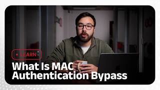 What Is MAC Authentication Bypass (and When to Use It)