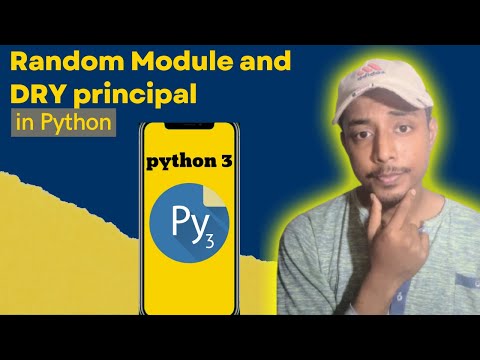 random module and dry principal in python | bangla tutorial 2022