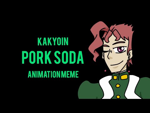 pork-soda-[animation-meme]-(kakyoin-jjba)