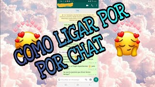 COMO LIGAR POR CHAT❤ EN 2021 by Andy el crack 8,431 views 2 years ago 6 minutes, 5 seconds