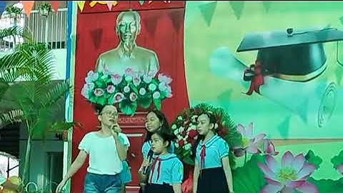 Lễ Tổng Kết (1) - Năm học: 2021- 2022 - Trường TH Giồng Ông Tố, TP Thủ Đức