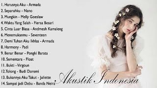 Lagu Akustik Indonesia Paling Enak Didengar | Kumpulan Lagu lagu Indo Terbaik 2020