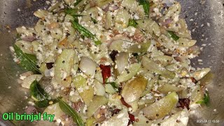 kathirikai poriyal | தேங்காய்பூசேர்த்து காத்திரிகா| oil brinjal fry in tamil | brinjal fry | poriyal