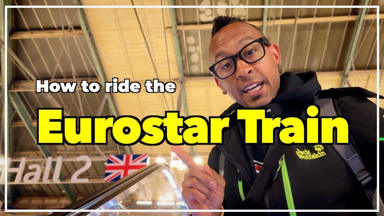 How to ride the Eurostar Train (Underwater Tunnel) from Paris Gare du ...