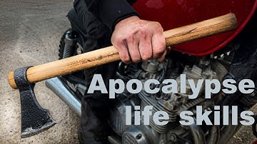 How to Forge a Tomahawk (and other apocalyptic life skills)