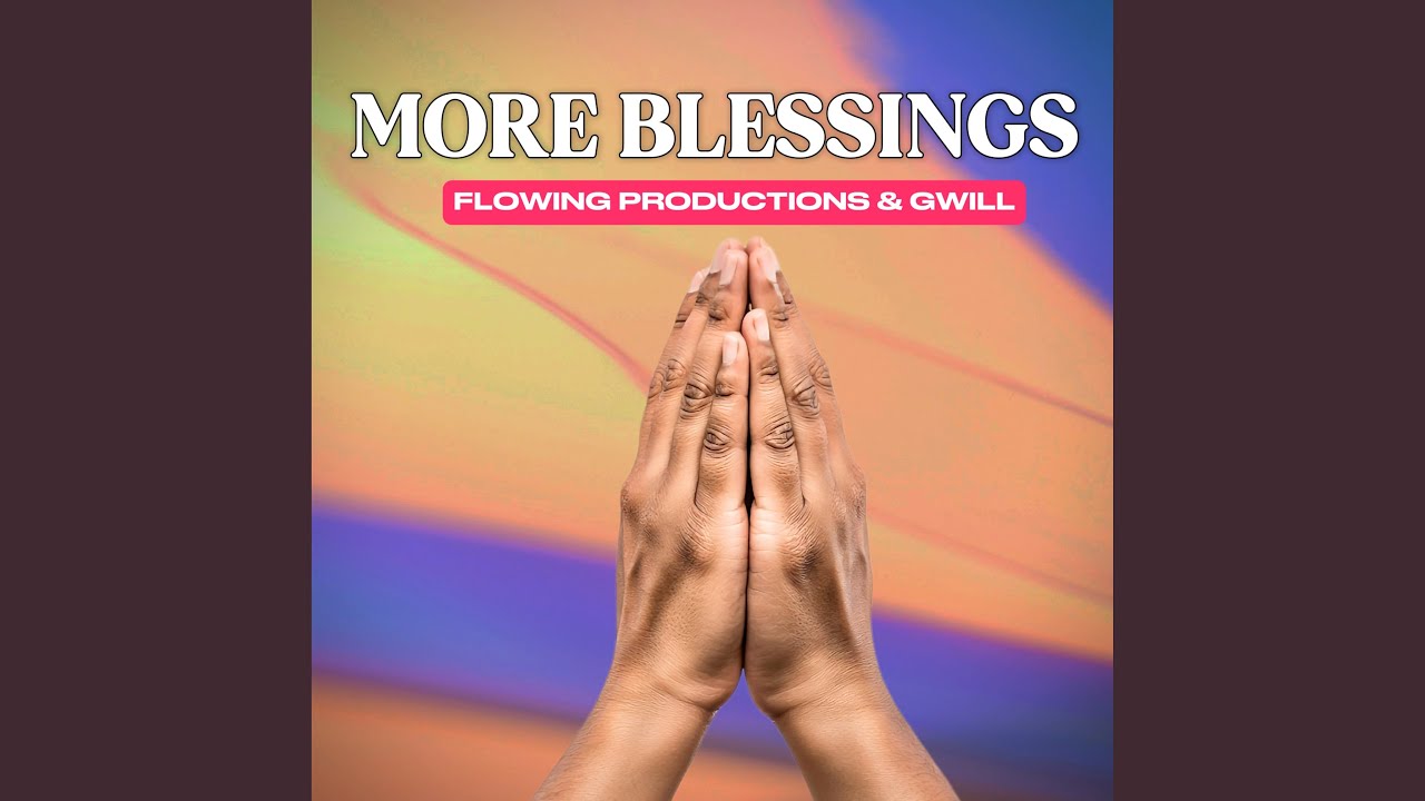 Watch More Blessings on YouTube Watch More Blessings on YouTube