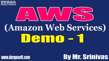 AWS tutorials || Demo - 1 || by Mr. Srinivas On 02-09-2020 @6PM
