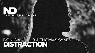 Don Gianni, LO & Thomas Sykes - Distraction ⚫️⚪️