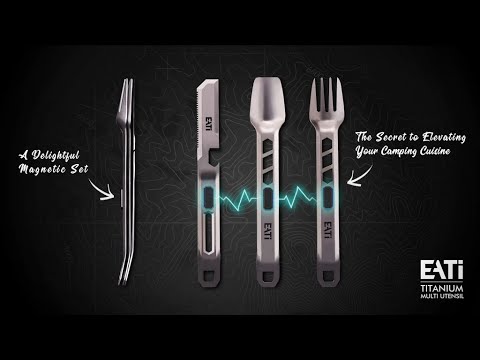 EATi Mag: The Essential Multi-Utensil for Every Adventurer. - YouTube