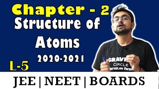 Structure of Atom || Discovery of Proton || L-5 || JEE || NEET || BOARDS