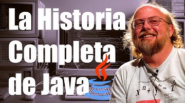 La Historia Completa de Java