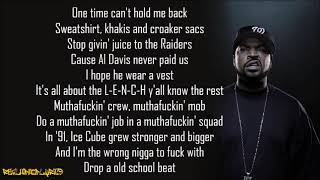 Ice Cube - The Wrong Nigga to Fuck Wit (Lyrics)