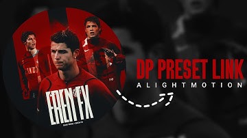 Trending Cristiano Ronaldo Edit in Alight Motion | DP Tutorial + Free Preset