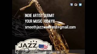 Smooth Jazz Weekend Radio Show