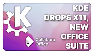 Download Lagu KDE drops X11 too, New Office Suite, Arduino turns to crap - Linux Weekly News MP3
