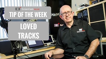 ScreenCastsOnline - Tip of the Week #scototw030 - Rating and Loved Tracks