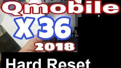 qmobile x36 hard reset