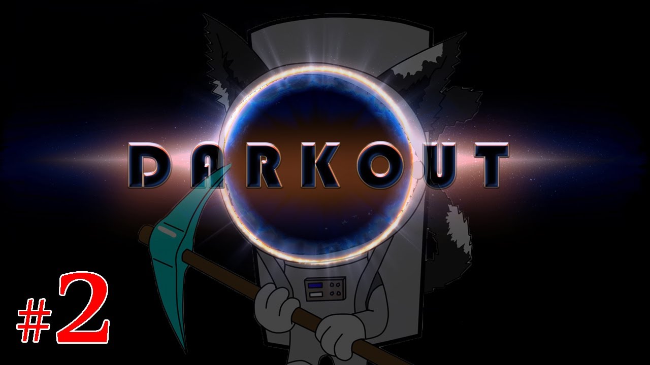 Darkout (Steam Early Access) #2 - Опасные пещеры