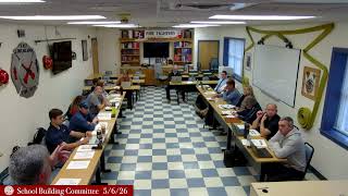 School Building Committee 5/6/26