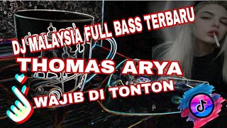 📀 DJ MALAYSIA THOMAS ARYA FULL ALBUM TRAUMA CINTA LAMA KUMPULAN REMIX TERBARU 2024