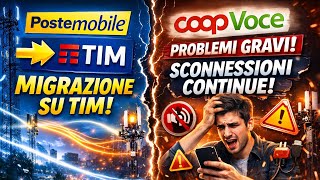 Postemobile, Inizio Migrazione Su Tim. Coopvoce Problemi Disconnessioni Continue