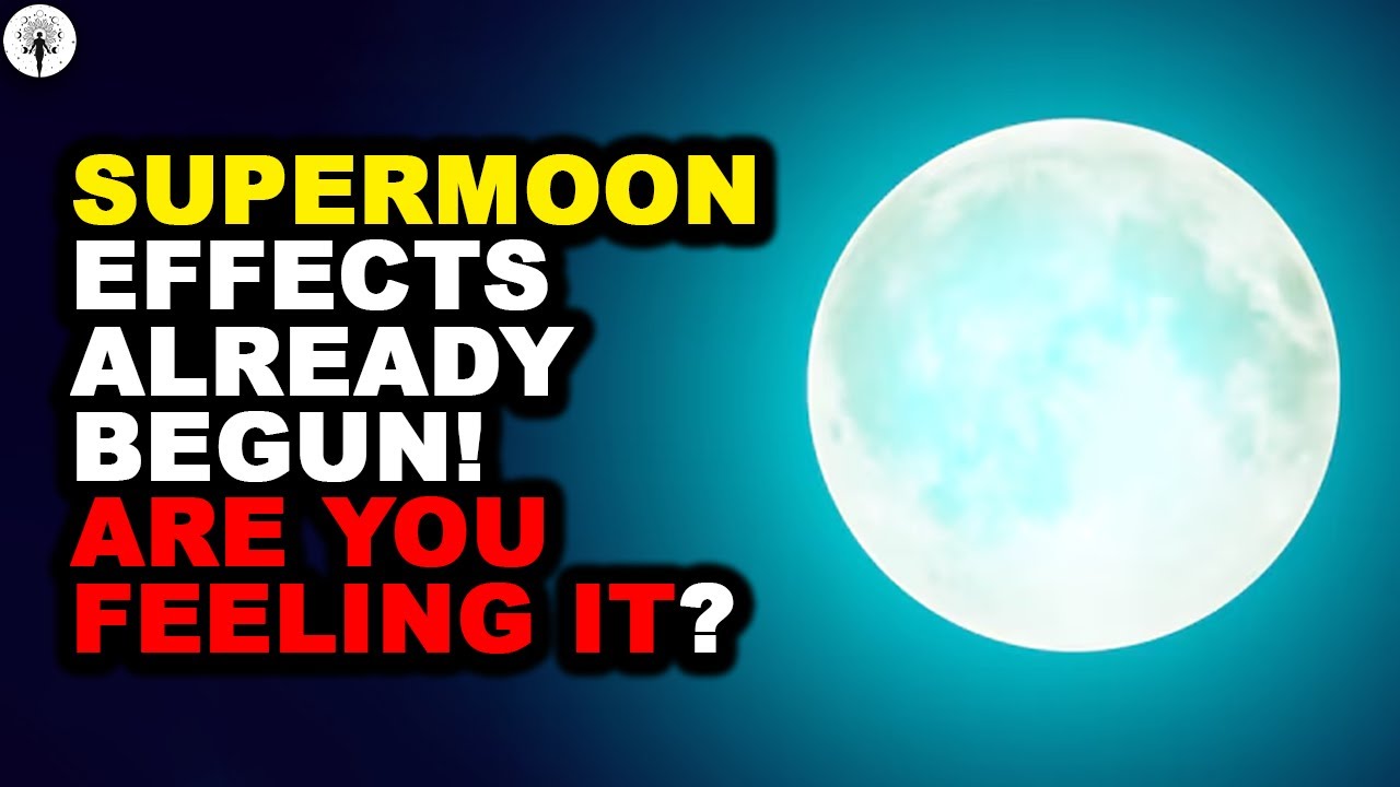 CHOSEN ONES: The SHOCKING Truth About Supermoon's Effect on Your Emotions