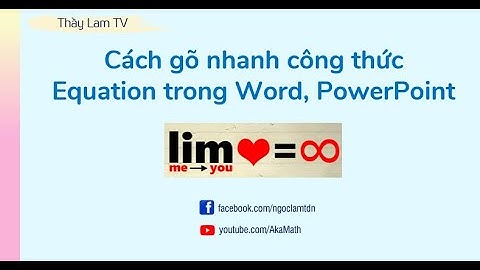 Cách gõ nhanh kí hiệu toán học trong word năm 2024