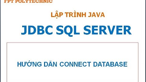 JDBC Java3 - Java Swing Kết nối CSDL trong java