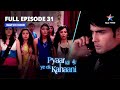 Pyaar Kii Ye Ek Kahaani || Ab Kaun Banega Romeo? || प्यार की ये एक कहानी || FULL EPISODE-31