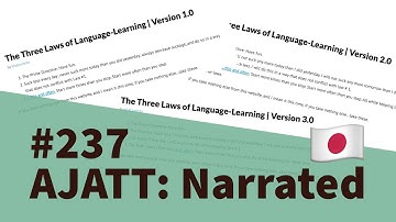 The Three Laws of Language Learning | Versions 1.0, 2.0, & 3.0 - AJATT: Narrated #237