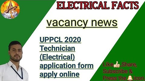 UPPCL technician vacancy 2020ll exam pattern and selection process ll last date
