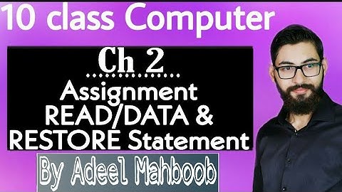 Assignment, READ DATA, RESTORE Statement in GW BASIC | 10 class computer chapter 2