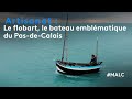 Artisanat  le flobart le bateau emblmatique du pasdecalais