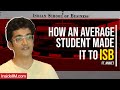 How i made it to isb  iim vs isb  cat vs gmat  ft aniket isb ylp candidate
