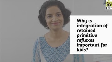 Episode 32 | Unintegrated primitive reflexes and their effects on children | Reena Singh