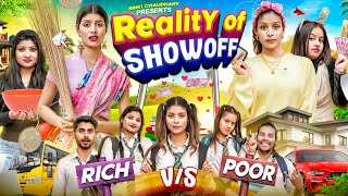 Reality Of Showoff | RICH VS POOR || Family show || Rinki Chaudhary