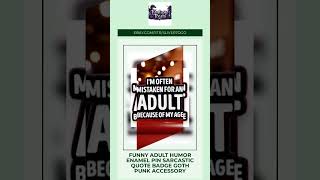 Funny Adult Humor Enamel Pin Sarcastic Quote Badge Goth Punk Accessory