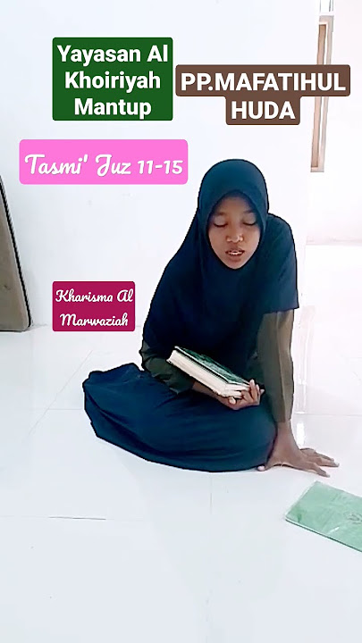 Tasmi' Juz 11-15 , Santriwati PP. MAFATIHUL HUDA