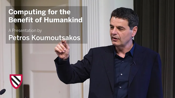 Petros Koumoutsakos | Computing for the Benefit of Mankind || Radcliffe Institute