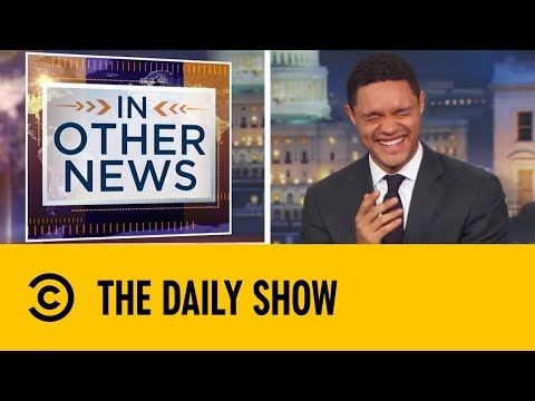 2018&rsquo;s Funniest News Stories | Daily Show With Trevor Noah