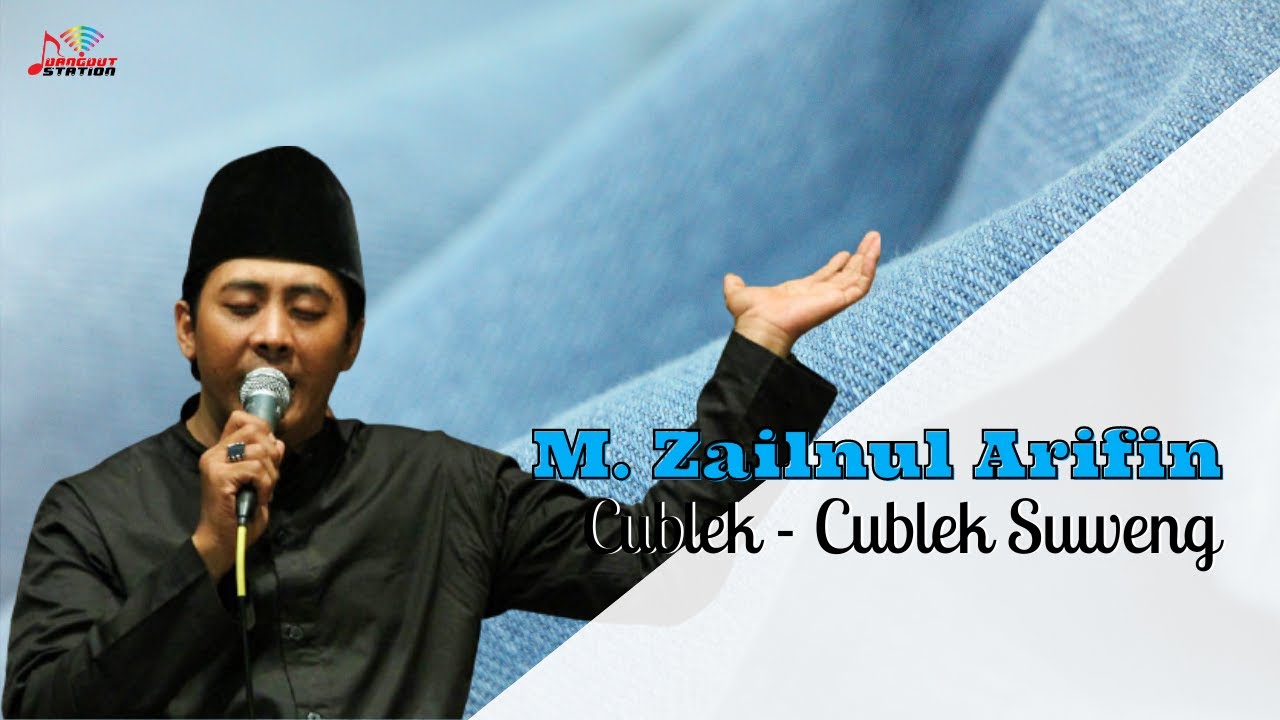 M. Zainul Arifin - Cublek Cublek Suweng (Official Music Video)