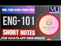ENG101 Final Term Exams Preparation Spring 2023 || ENG101 Lecture (23-45) Short Notes 2023