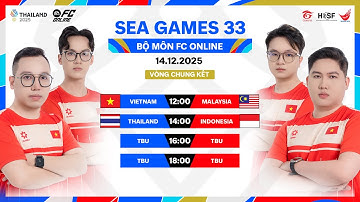 FC ONLINE VIỆT NAM SẴN SÀNG BỨT PHÁ | VÒNG CHUNG KẾT SEA GAMES 33 - 14.12.2025