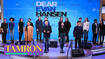 Cast Of “Dear Evan Hansen” Performs “You Will Be Found”