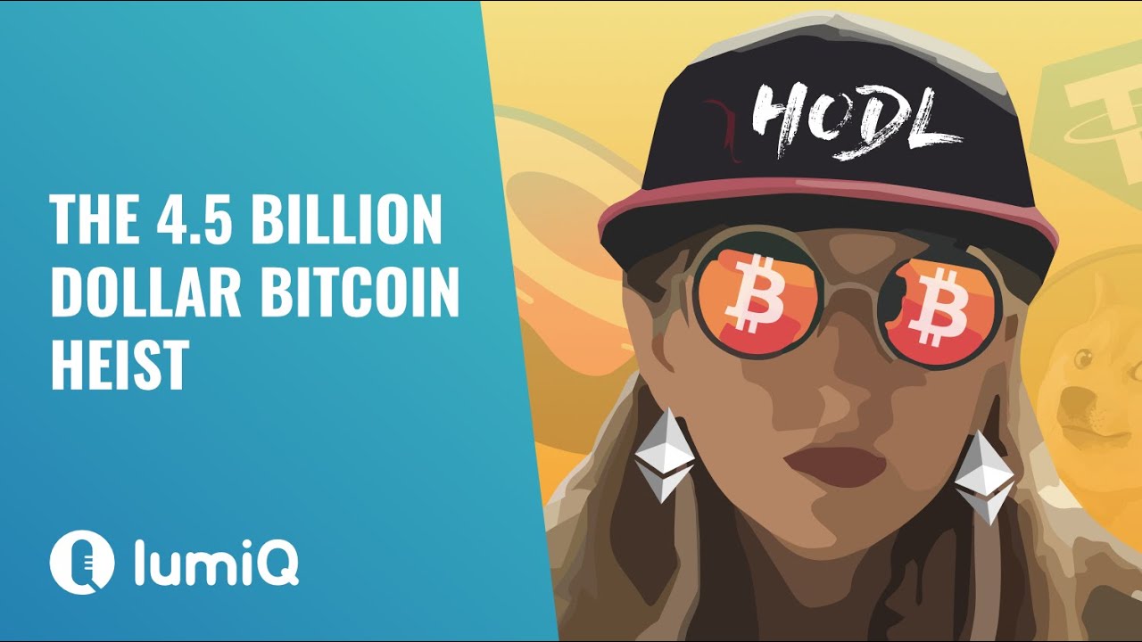 4 billion bitcoin heist