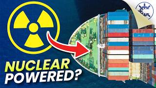 Why Nuclearpowered Cargo Ships Dont Exist