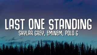 Skylar Grey ft. Polo G, Eminem \u0026 Mozzy - Last One Standing (Lyrics) Venom 2 OST