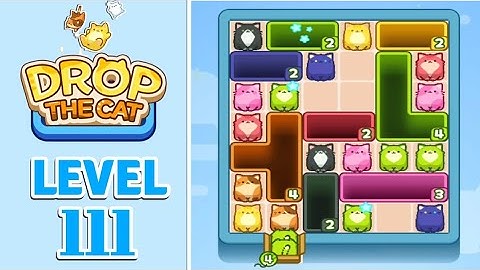 Drop The Cat Level 111 Walkthrough Solution