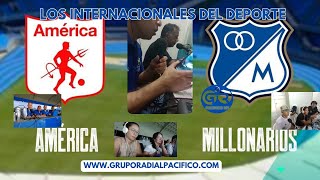 DEPORTICO CALI VS MILLONARIOS CON LOS INTERNACIONALES